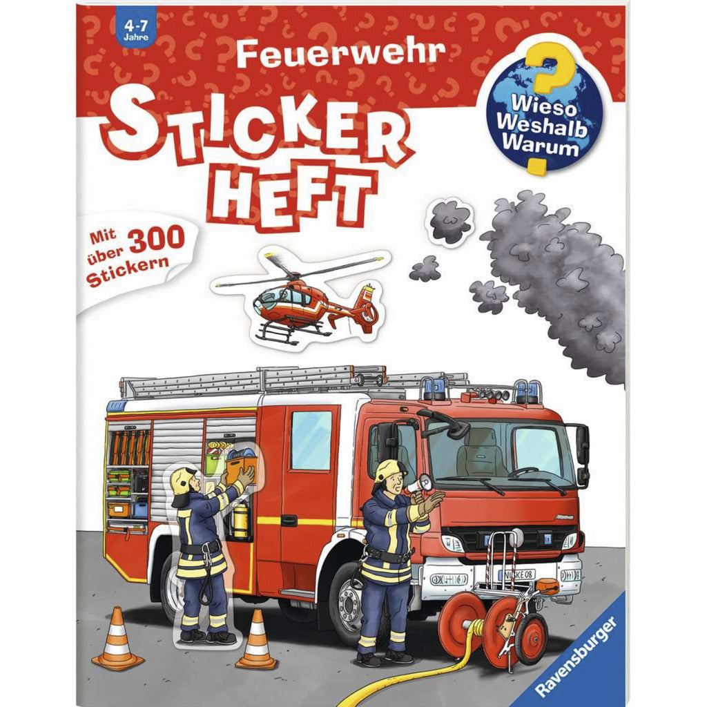 Wieso? Weshalb? Warum? Stickerheft - Feuerwehr, Lernbuch
