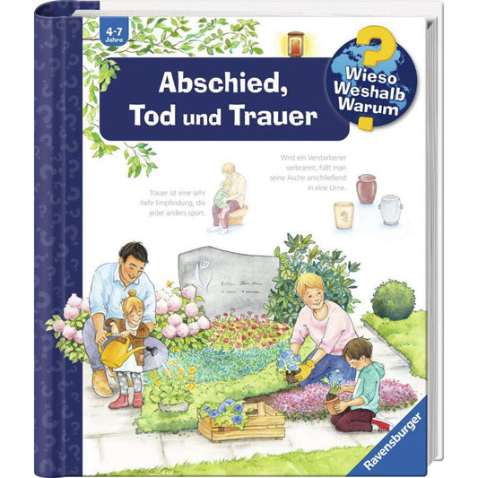 Wieso? Weshalb? Warum? Band 42 - Abschied, Tod und Trauer, Lernbuch