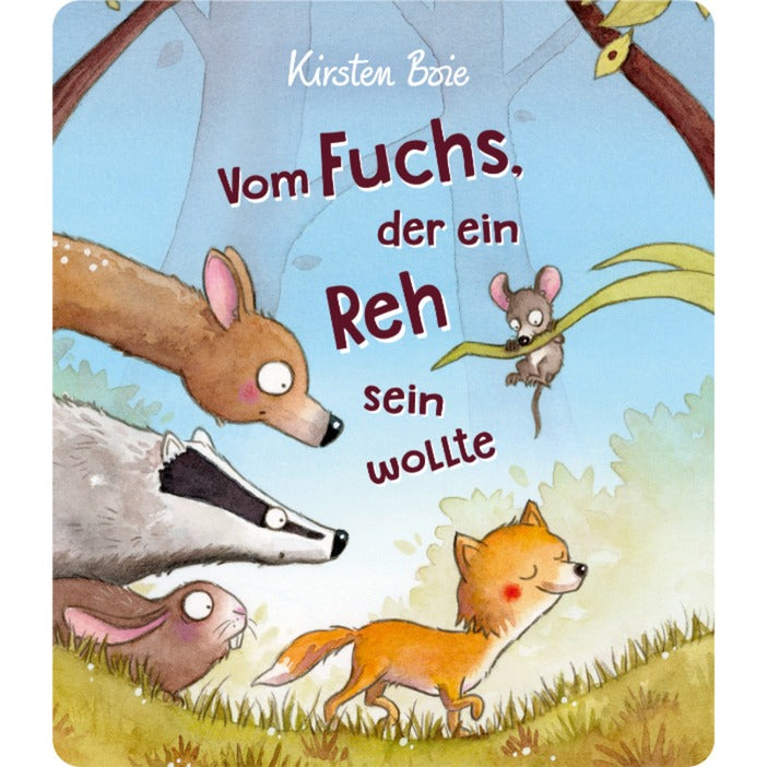 Tonies Vom Fuchs, der ein Reh sein wollte